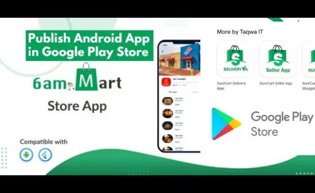 How to Publish Android App in Google Play Store | 6amMart - Store App Upload Playstore